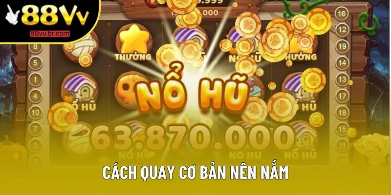 Cách quay cơ bản nên nắm